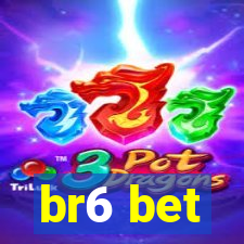 br6 bet
